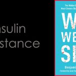 Ben Bikman & Insulin Resistance – Zoë Harcombe